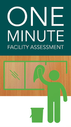 One Minute Facility Assessment